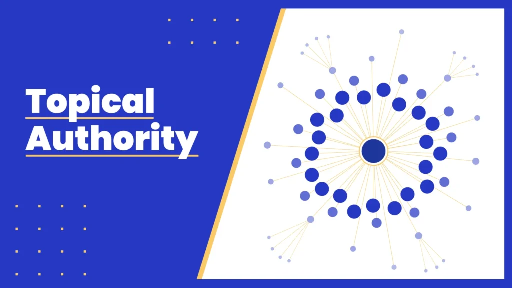 Mengenal Apa itu Topical Authority