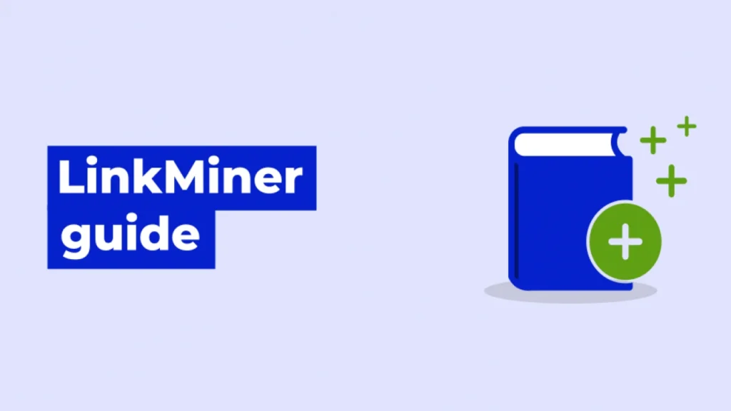 Link Miner by Mangools