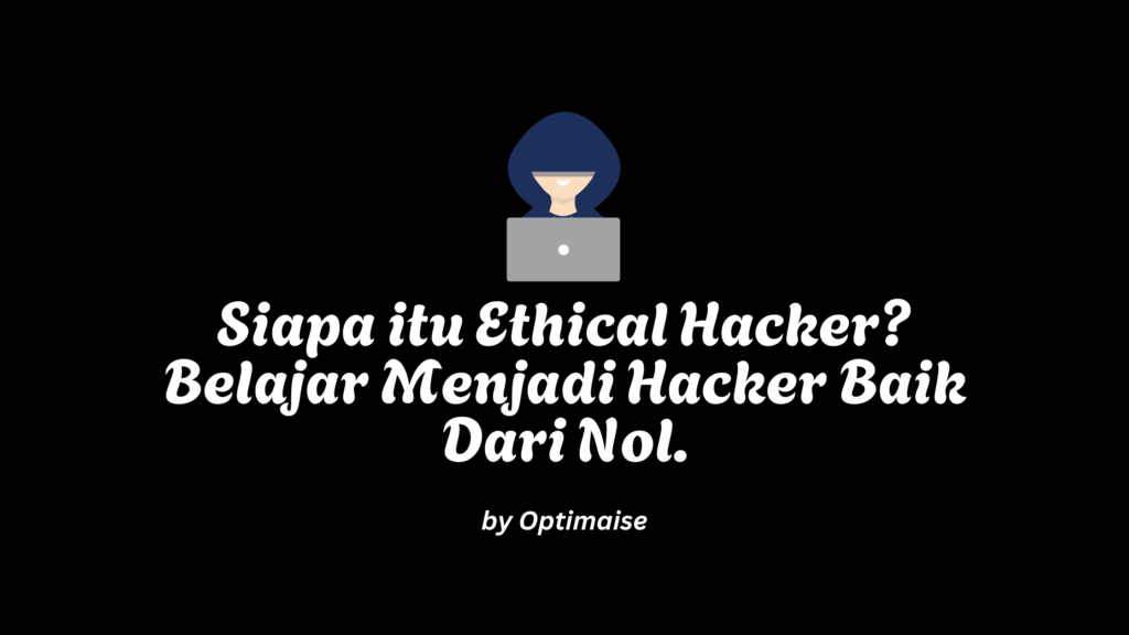 cara menjadi ethical hacker