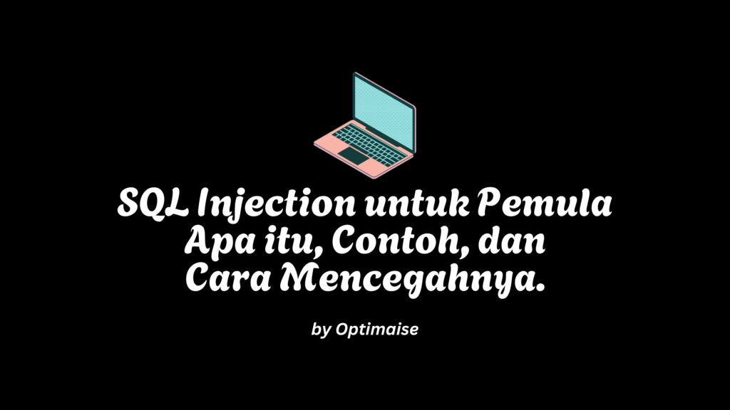 SQL Injection untuk pemula