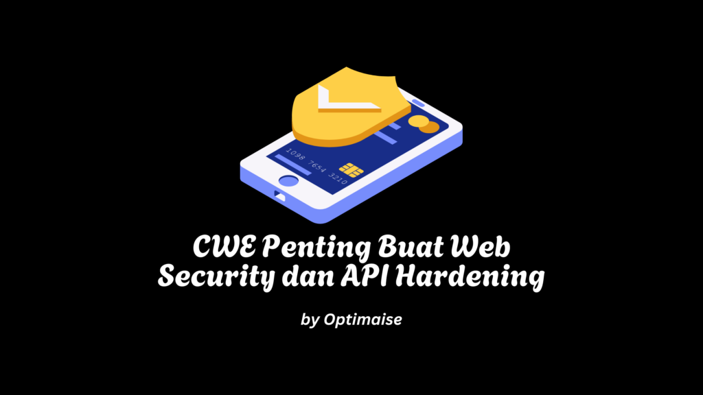CWE adalah