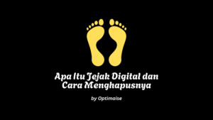 cara menghapus jejak digital