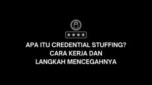 credential stuffing adalah