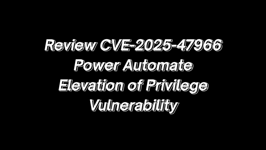 CVE 2025 57966 Power Automate