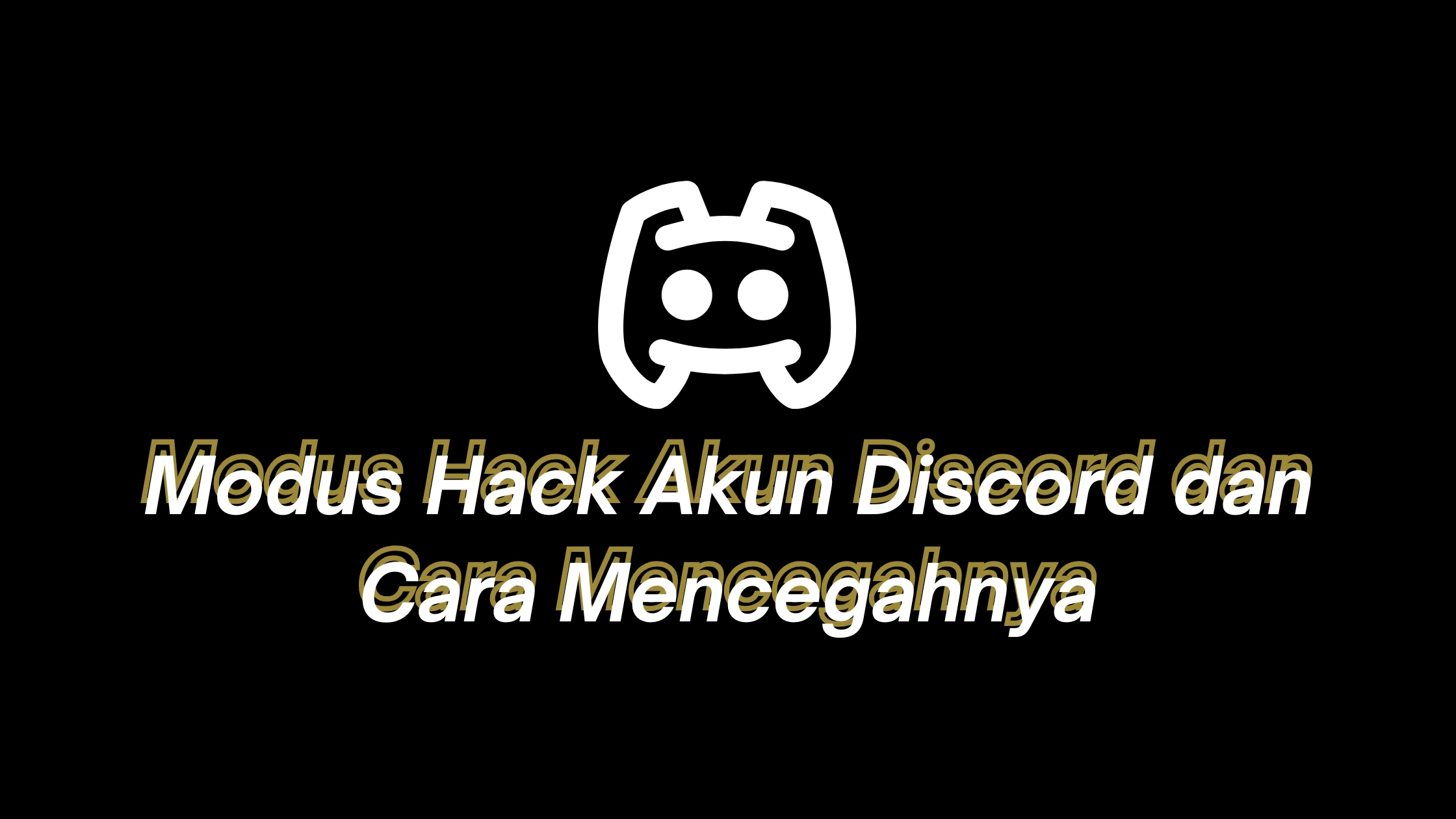 modus hack akun discord