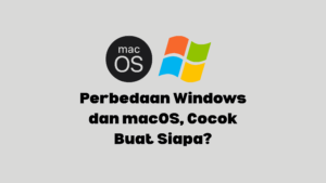 windows dan macOS