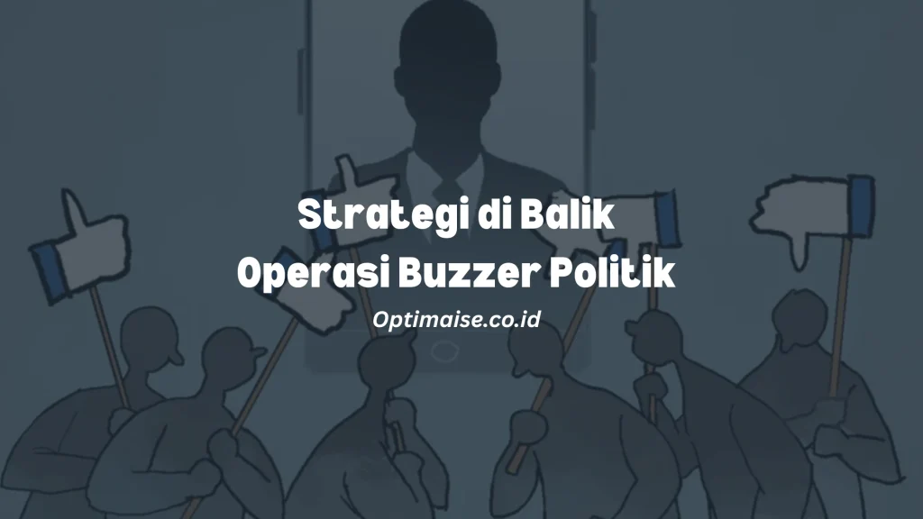 operasi buzzer politik