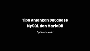 Keamanan database mysql dan mariadb