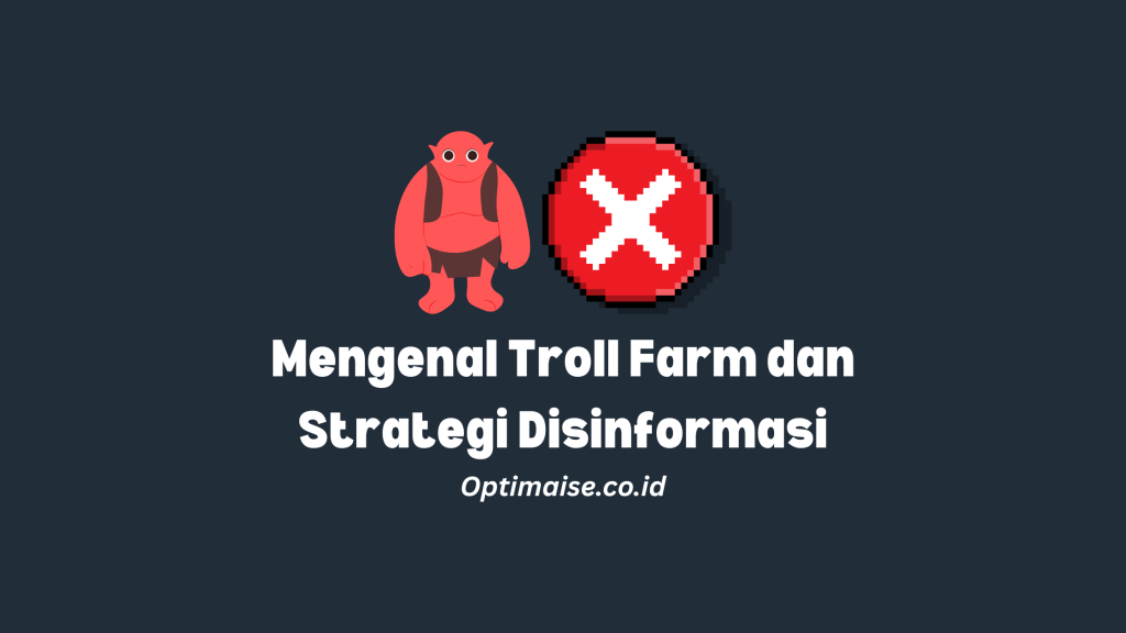 troll farm dan misinformasi