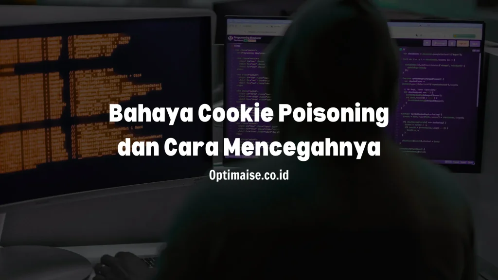bahaya cookie poisoning