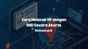 melacak hp dengan imei
