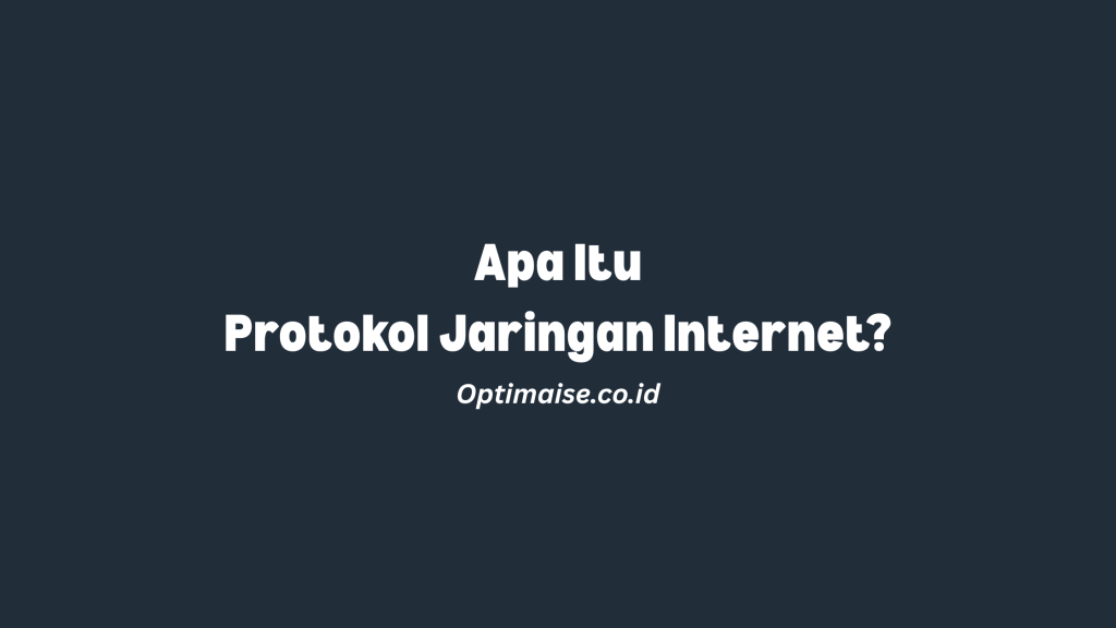 protokol jaringan internet adalah