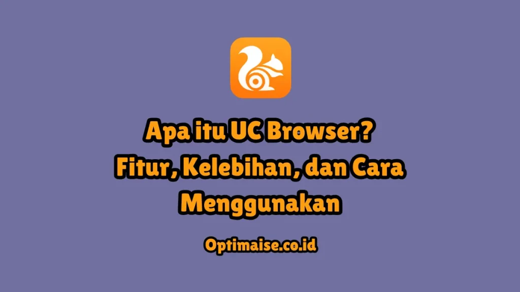 uc browser adalah