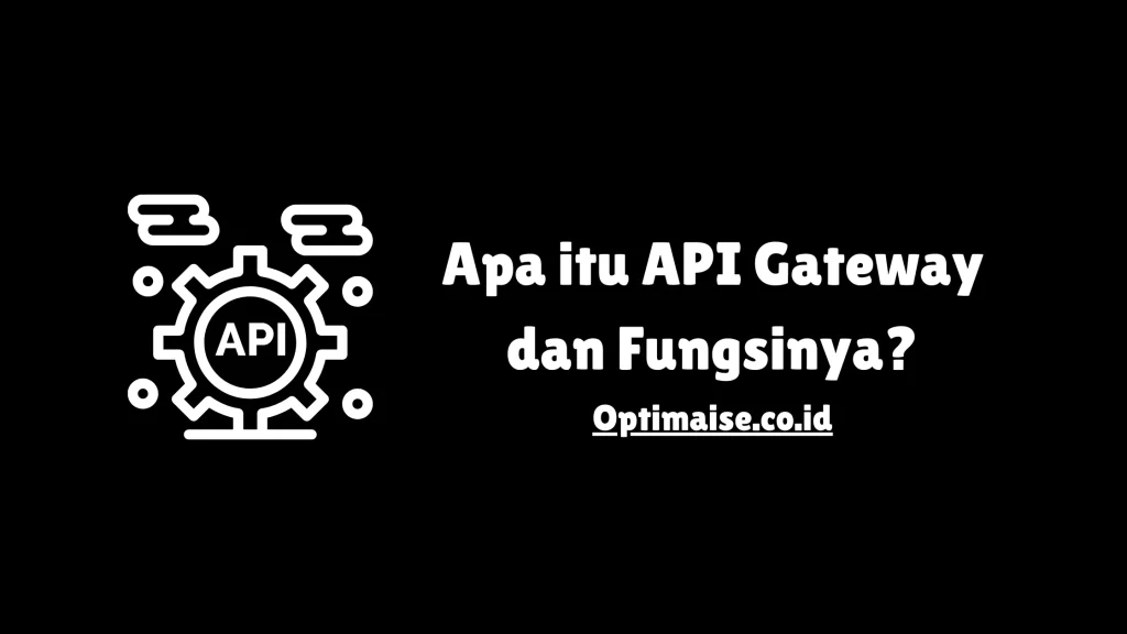 api gateway adalah