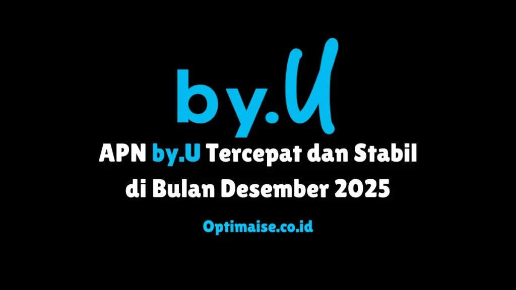 apn byu tercepat dan terstabil saat ini