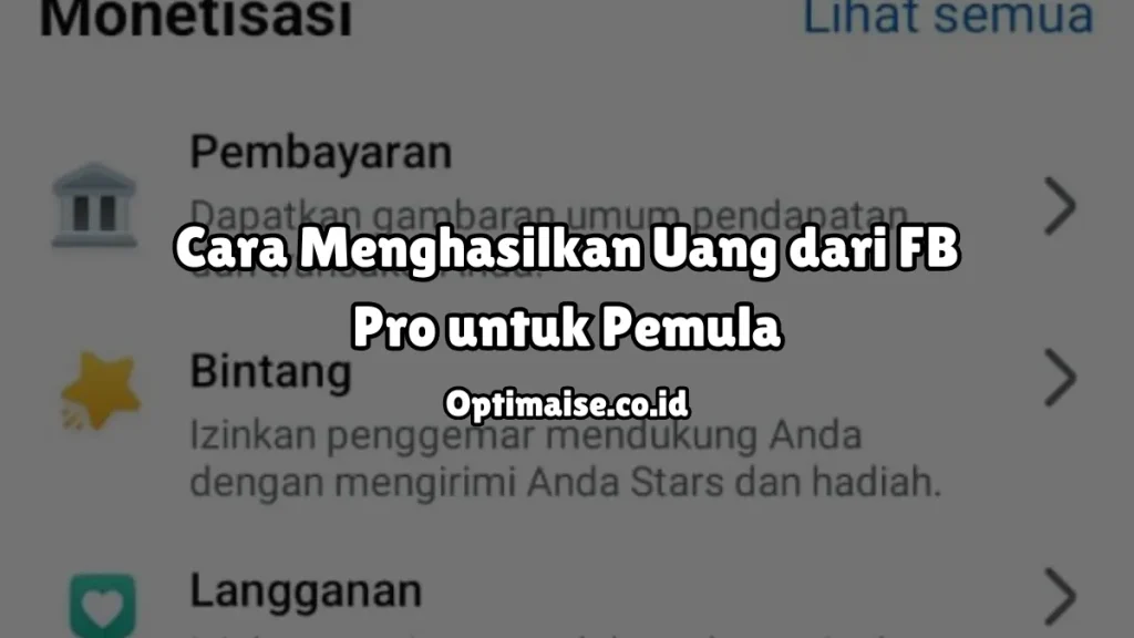 menghasilkan uang dengan fb pro