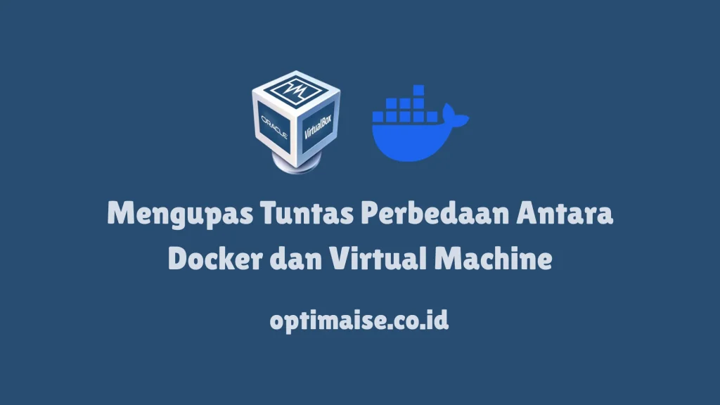 perbedaan docker dan vm