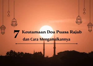 Doa puasa rajab